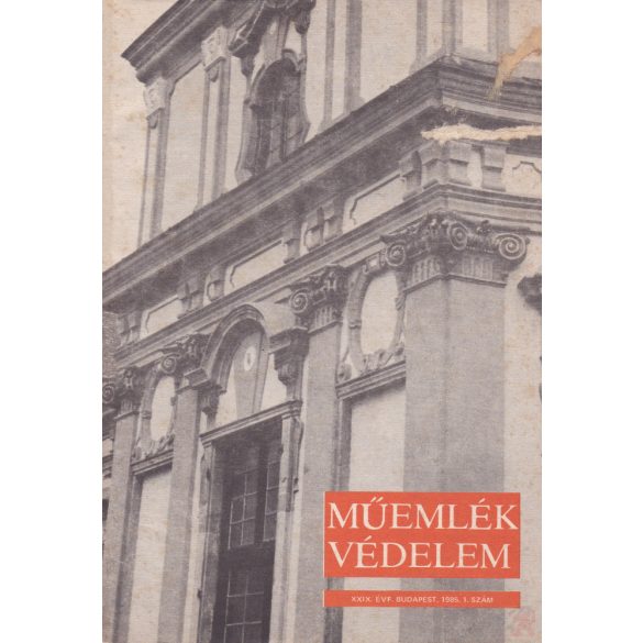 MŰEMLÉKVÉDELEM - XXIX. évf., 1985/1.