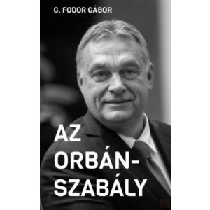 AZ ORBÁN-SZABÁLY