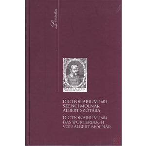 DICTIONARIUM 1604 - Szenci Molnár Albert szótára 