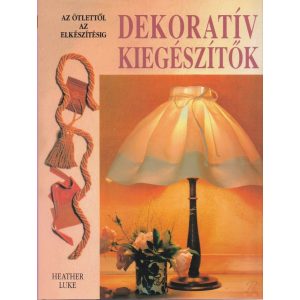 DEKORATÍV KIEGÉSZÍTŐK