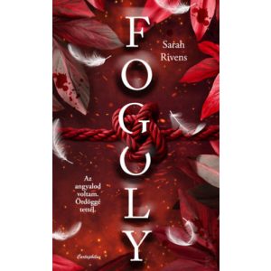 FOGOLY 2 - Élfestett