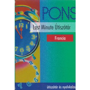 PONS LAST MINUTE ÚTISZÓTÁR - FRANCIA