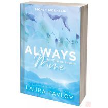 ALWAYS MINE – MINDIG AZ ENYÉM (NEM éldekorált kiadás)