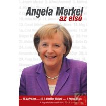 ANGELA MERKEL – AZ ELSŐ
