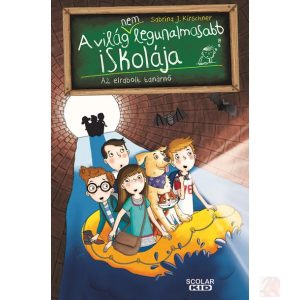 AZ ELRABOLT TANÁRNŐ – A világ (NEM) legunalmasabb iskolája 3.