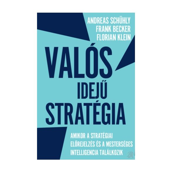 VALÓS IDEJŰ STRATÉGIA