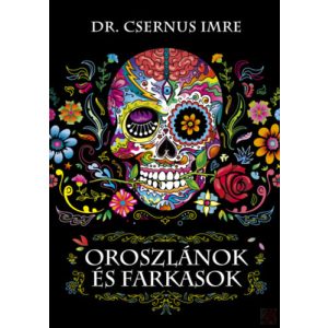 OROSZLÁNOK ÉS FARKASOK