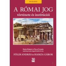 A RÓMAI JOG TÖRTÉNETE ÉS INSTITÚCIÓI (2026)