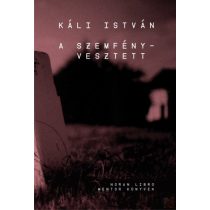 A SZEMFÉNYVESZTETT - Elfogyott