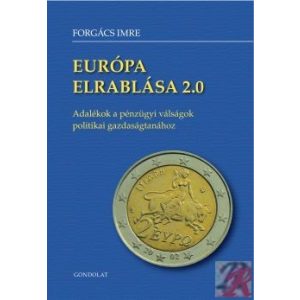 EURÓPA ELRABLÁSA 2.0 EURÓPA ELRABLÁSA 2.0