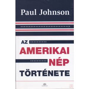 AZ AMERIKAI NÉP TÖRTÉNETE - Elfogyott
