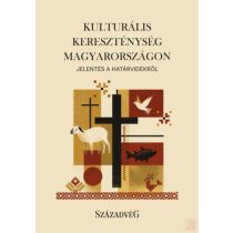 KULTURÁLIS KERESZTÉNYSÉG MAGYARORSZÁGON