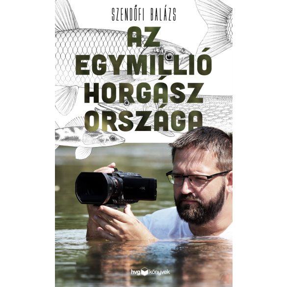 AZ EGYMILLIÓ HORGÁSZ ORSZÁGA