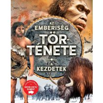 AZ EMBERISÉG TÖRTÉNETE - A KEZDETEK