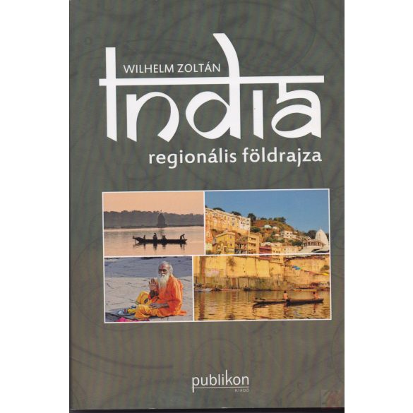 INDIA REGIONÁLIS FÖLDRAJZA