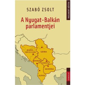 A NYUGAT-BALKÁN PARLAMENTJEI