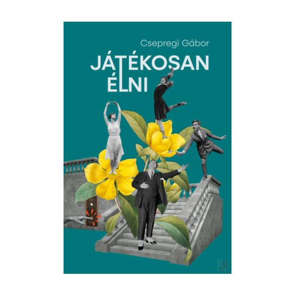 JÁTÉKOSAN ÉLNI