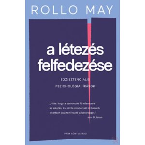 A LÉTEZÉS FELFEDEZÉSE 