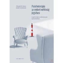 PSZICHOTERÁPIA AZ EMBERI MÉLTÓSÁG JEGYÉBEN