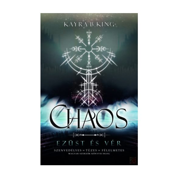 CHAOS - EZÜST ÉS VÉR – Élfestett kiadás