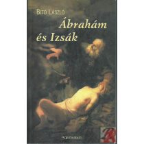 ÁBRAHÁM ÉS IZSÁK