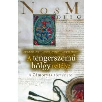 A TENGERSZEMŰ HÖLGY REJTÉLYE