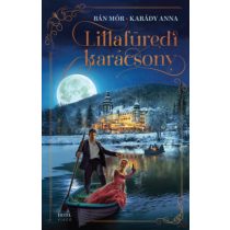 LILLAFÜREDI KARÁCSONY - elfogyott