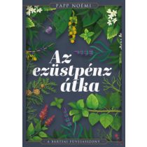 AZ EZÜSTPÉNZ ÁTKA - Bártfai Füvesasszony 1.