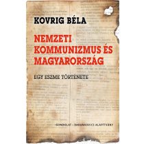 NEMZETI KOMMUNIZMUS ÉS MAGYARORSZÁG