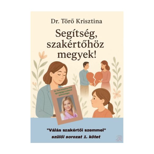 SEGÍTSÉG, SZAKÉRTŐHÖZ MEGYEK!