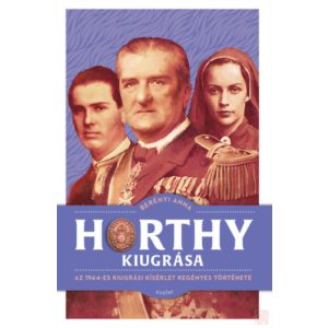 HORTHY KIUGRÁSA 