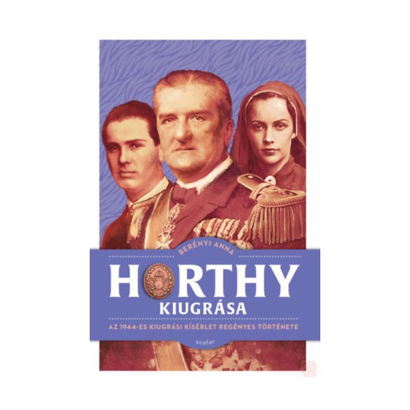 HORTHY KIUGRÁSA 