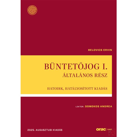 BÜNTETŐJOG I. - ÁLTALÁNOS RÉSZ (2025)