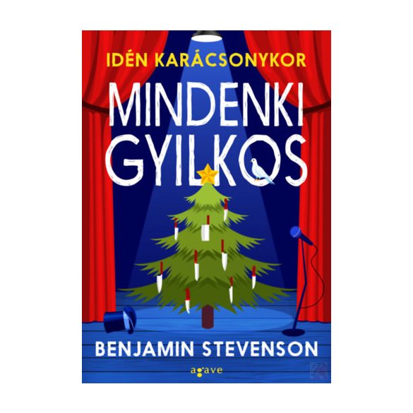 IDÉN KARÁCSONYKOR MINDENKI GYILKOS