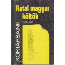 FIATAL MAGYAR KÖLTŐK 1969-1978