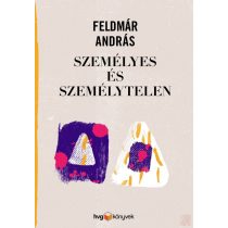 SZEMÉLYES ÉS SZEMÉLYTELEN