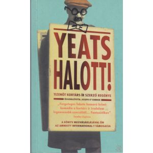 YEATS HALOTT!