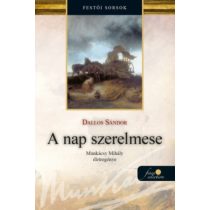 A NAP SZERELMESE - Munkácsy Mihály életregénye 1.