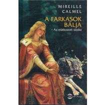 A FARKASOK BÁLJA