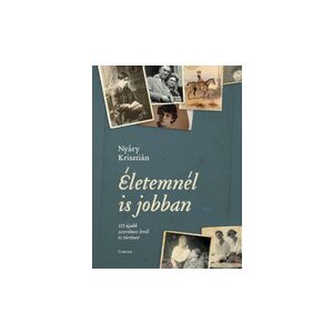 ÉLETEMNÉL IS JOBBAN