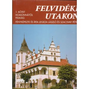 FELVIDÉKI UTAKON 1-2.