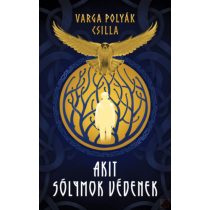 AKIT SÓLYMOK VÉDENEK