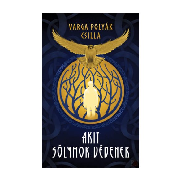 AKIT SÓLYMOK VÉDENEK
