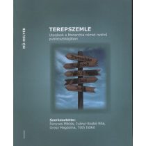   TEREPSZEMLE. UTAZÁSOK A MONARCHIA NÉMET NYELVŰ PUBLICISZTIKÁJÁBAN