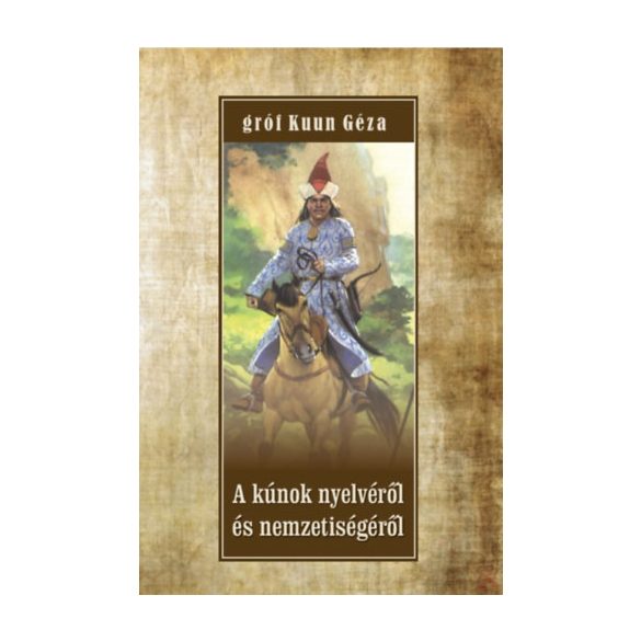 A KÚNOK NYELVÉRŐL ÉS NEMZETISÉGÉRŐL