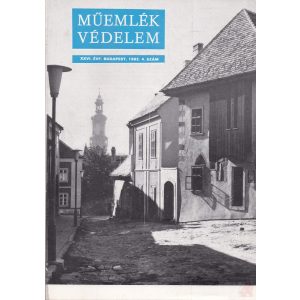 MŰEMLÉKVÉDELEM - XXVI. évf., 1982/4.