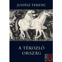 A TÉKOZLÓ ORSZÁG