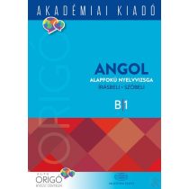 ORIGÓ - ANGOL ALAPFOKÚ NYELVVIZSGA 2018