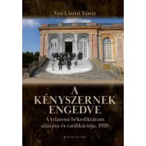 A KÉNYSZERNEK ENGEDVE