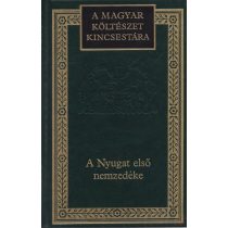 A NYUGAT ELSŐ NEMZEDÉKE